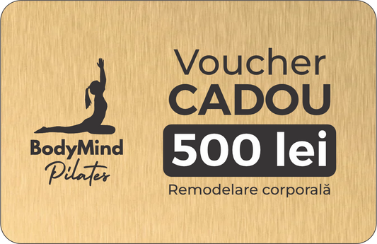 Voucher Cadou Remodelare Corporala 500 lei